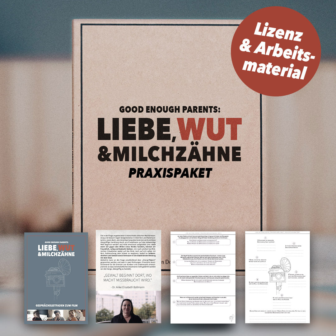 LIEBE, WUT & MILCHZÄHNE - Das Praxispaket - Film mit Lizenz & Arbeitsmaterialien