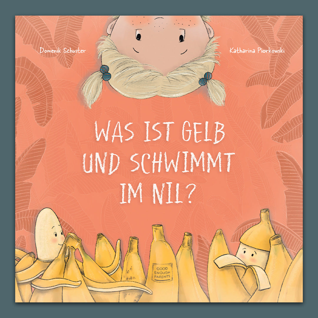 Was ist gelb und schwimmt im Nil? (Vorbestellung)