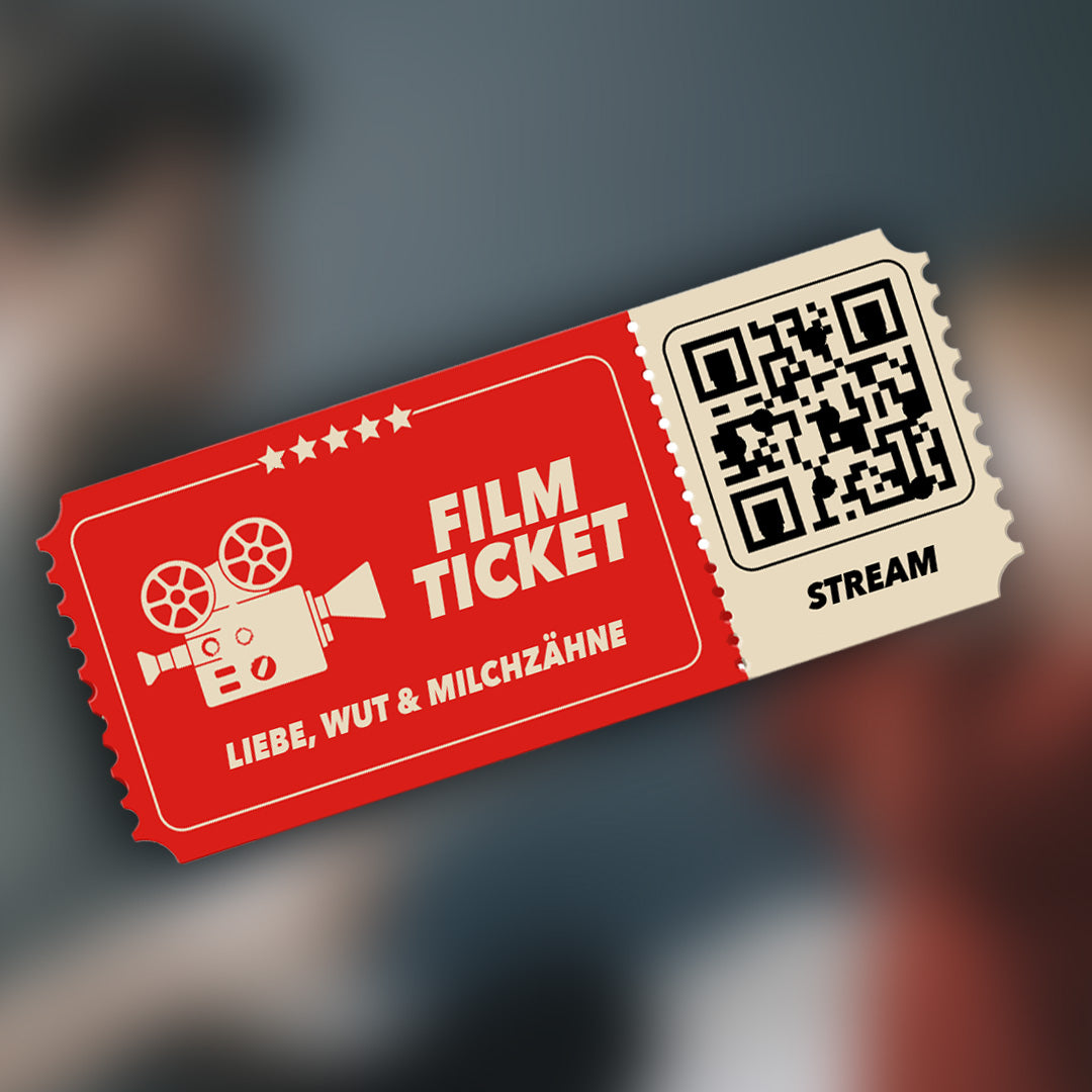 Liebe, Wut & Milchzähne - Online-Filmticket
