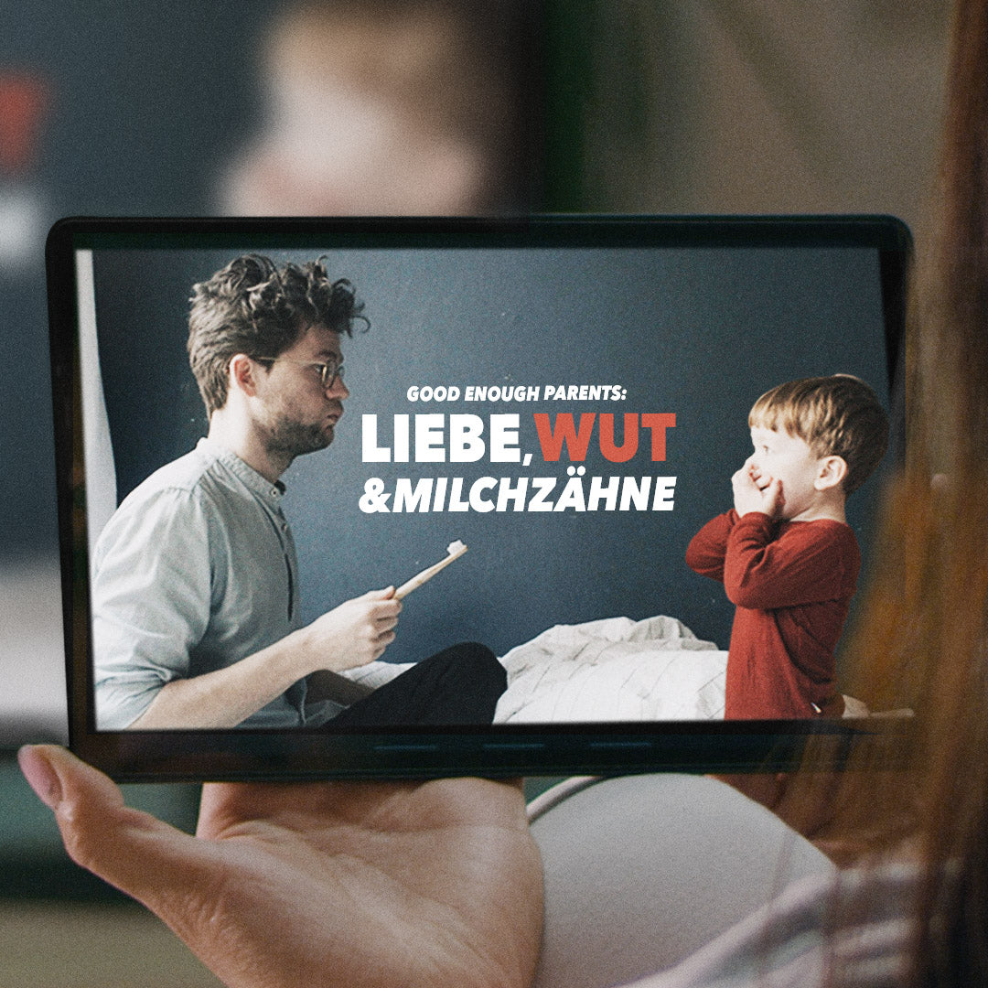 LIEBE, WUT & MILCHZÄHNE - Stream leihen 24h (online)